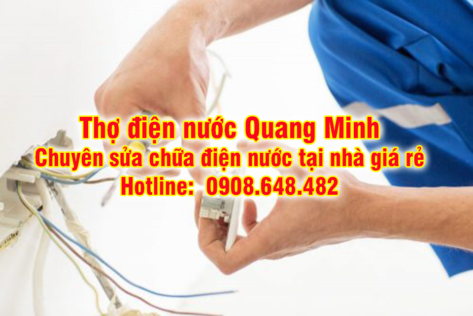 Thợ sửa điện nước Quang Minh